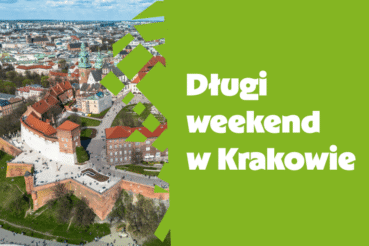 Długi weekend w Krakowie – sprawdź, co się będzie działo!. Kraków