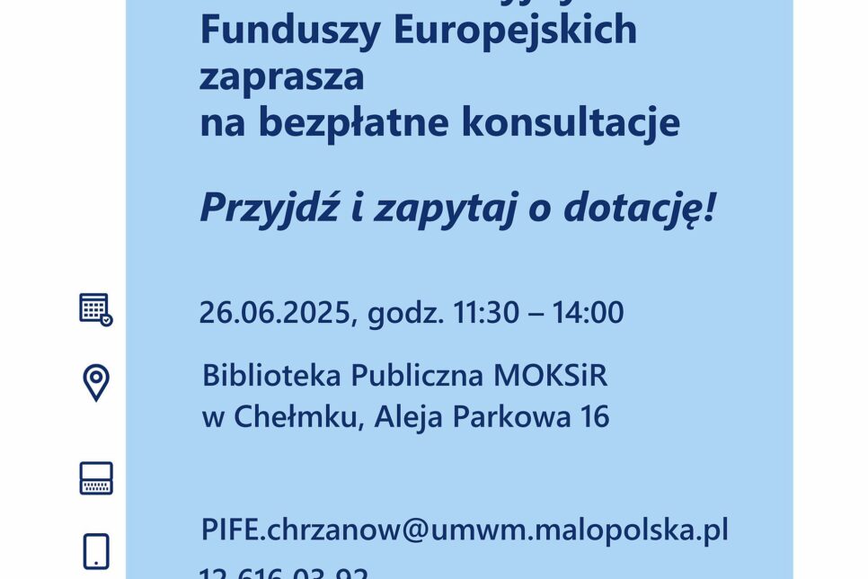 Bezpłatne konsultacje dotyczące możliwości pozyskania funduszy europejskich dla mieszkańców gminy Chełmek. Chełmek