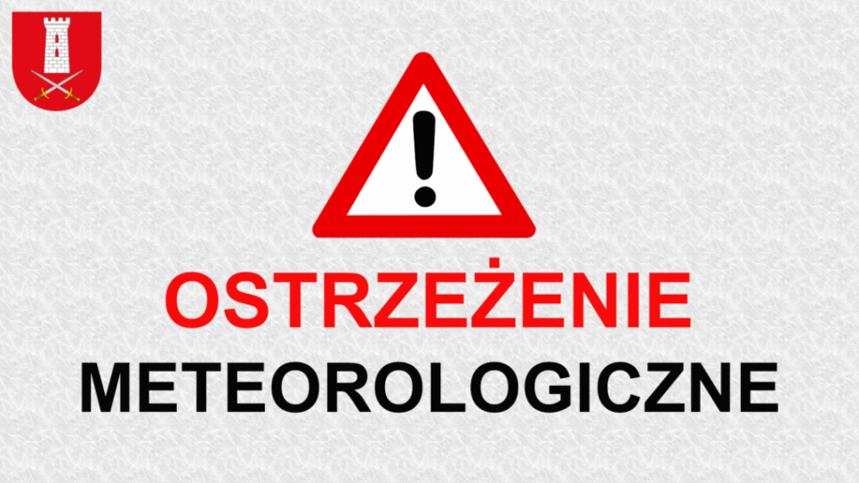 23.06.2025 – Ostrzeżenie meteorologiczne. Osiek
