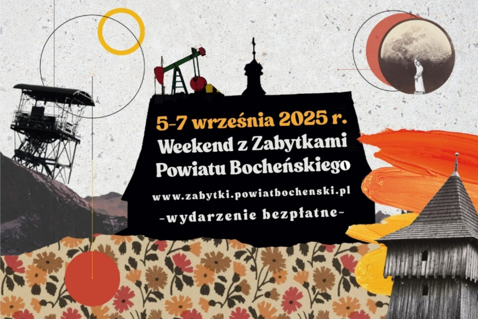 Weekend z Zabytkami 2025 – przed nami 18. edycja!. Bochnia