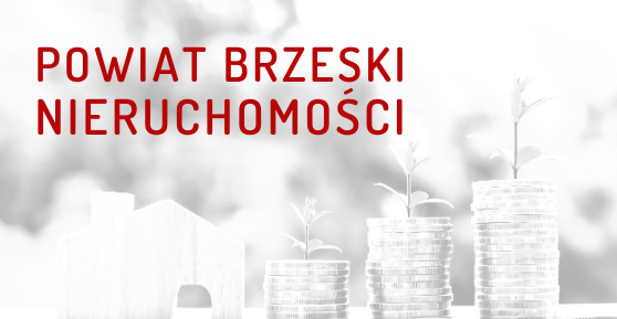 Obwieszczenie Starosty Brzeskiego. Powiat Brzeski