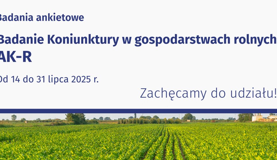 Informacja dla rolników – Badanie koniunktury w gospodarstwach rolnych. Gorlice