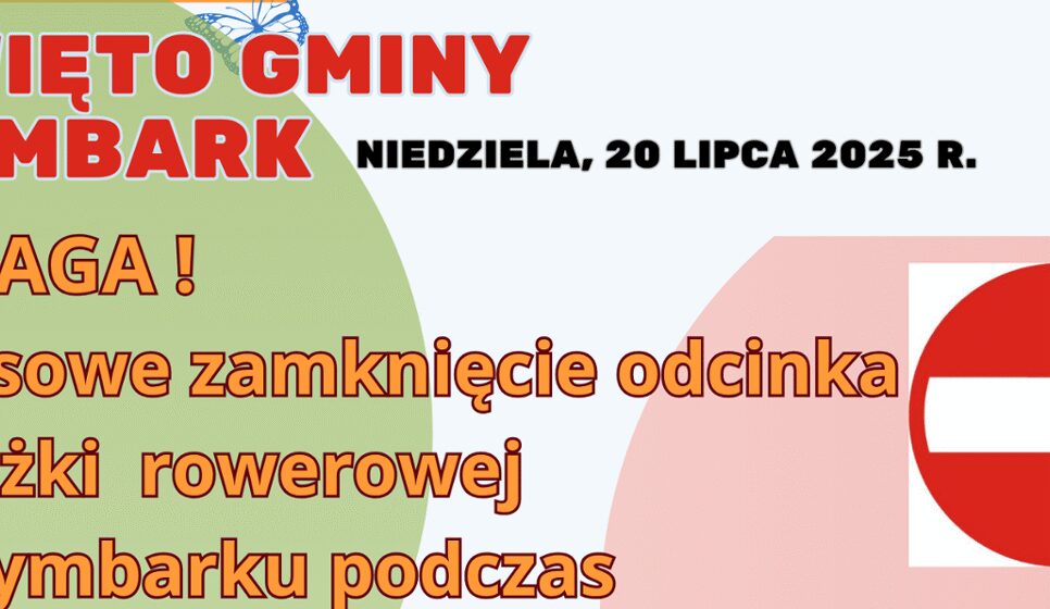 Czasowe zamknięcie ścieżki rowerowej w Tymbarku podczas Święta Gminy. Gmina Tymbark
