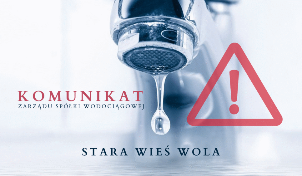 Komunikat Zarządu Spółki Wodociągowej Stara Wieś Wola. Gmina Limanowa