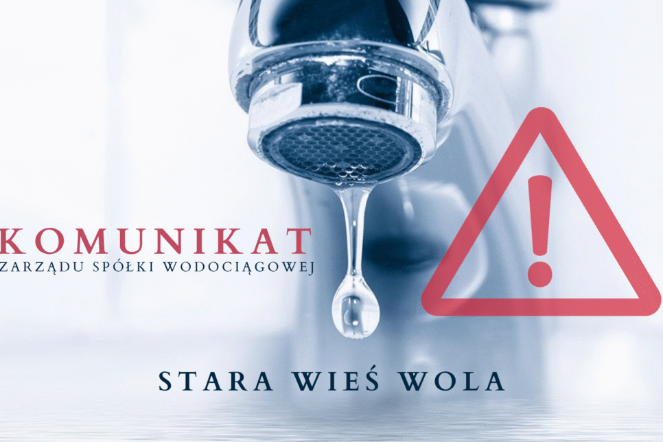 Komunikat Zarządu Spółki Wodociągowej Stara Wieś Wola. Gmina Limanowa