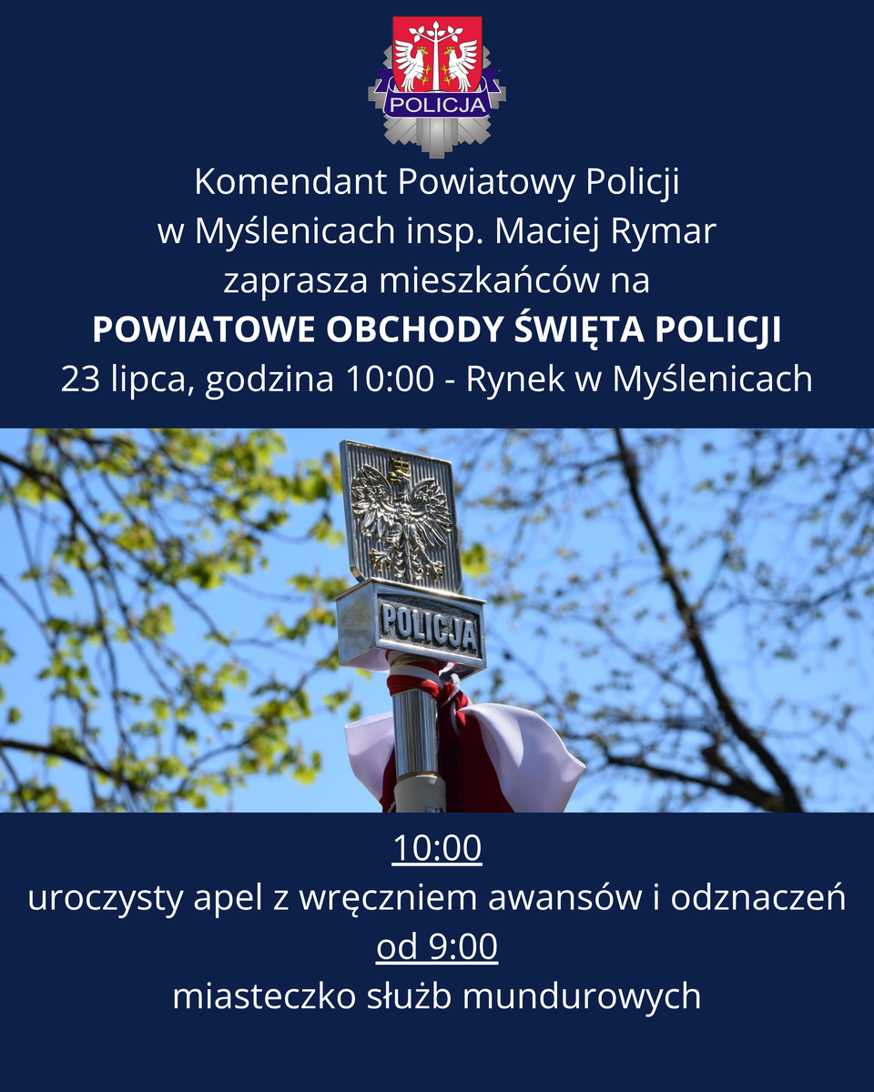 Zapraszamy na Powiatowe Obchody Święta Policji. Myślenice