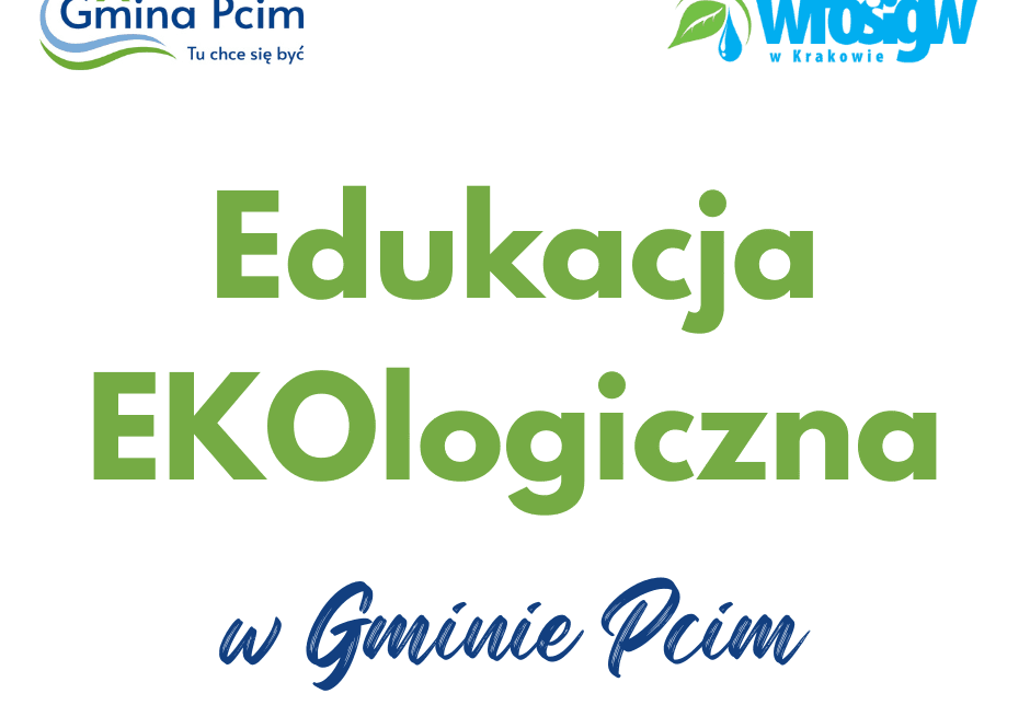 Edukacja EKOlogiczna w Gminie Pcim. Gmina Pcim