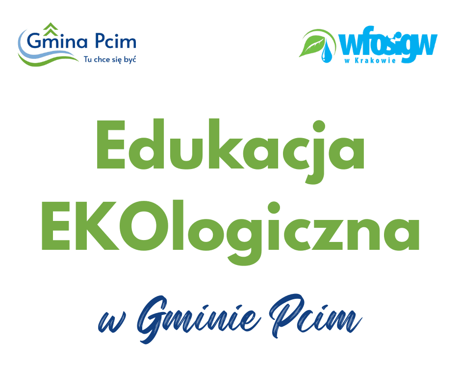 Edukacja EKOlogiczna w Gminie Pcim. Gmina Pcim