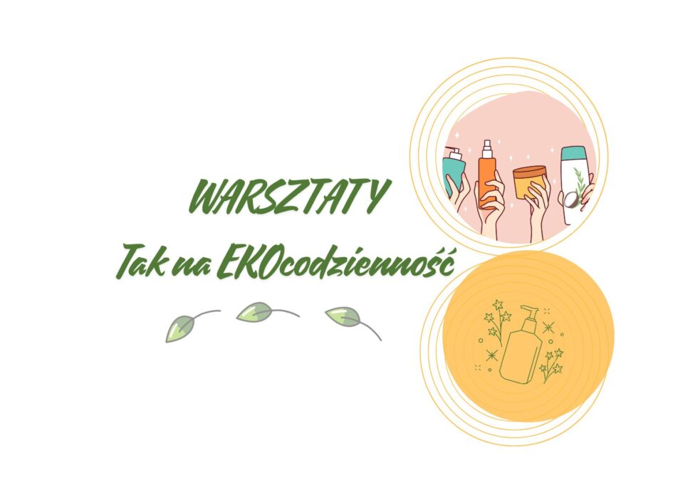 Zaproszenie na warsztaty ekologiczne. Gmina Dąbrowa Tarnowska