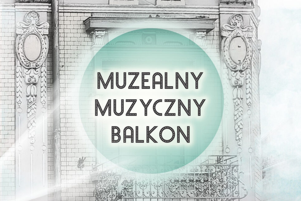 Muzealny Muzyczny Balkon już 23 sierpnia. Gmina Brzesko