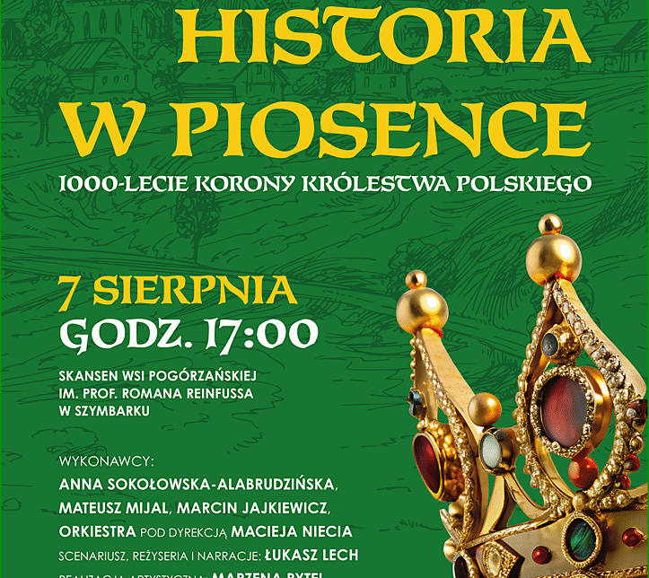 KONCERT „Historia w piosence” z okazji 1000-lecia Korony Królestwa Polskiego. Gmina Ropa