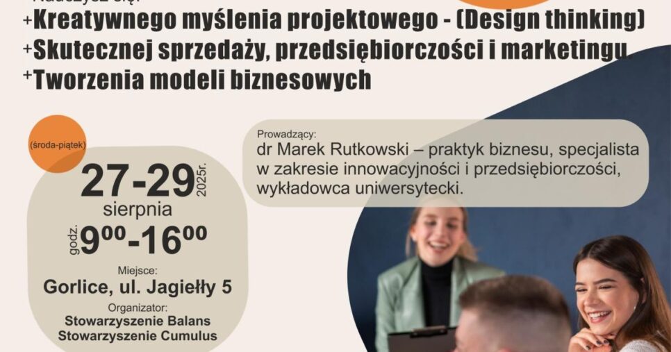 „Od pomysłu do sprzedaży” – bezpłatne warsztaty dla osób poniżej 24. roku życia. Gorlice