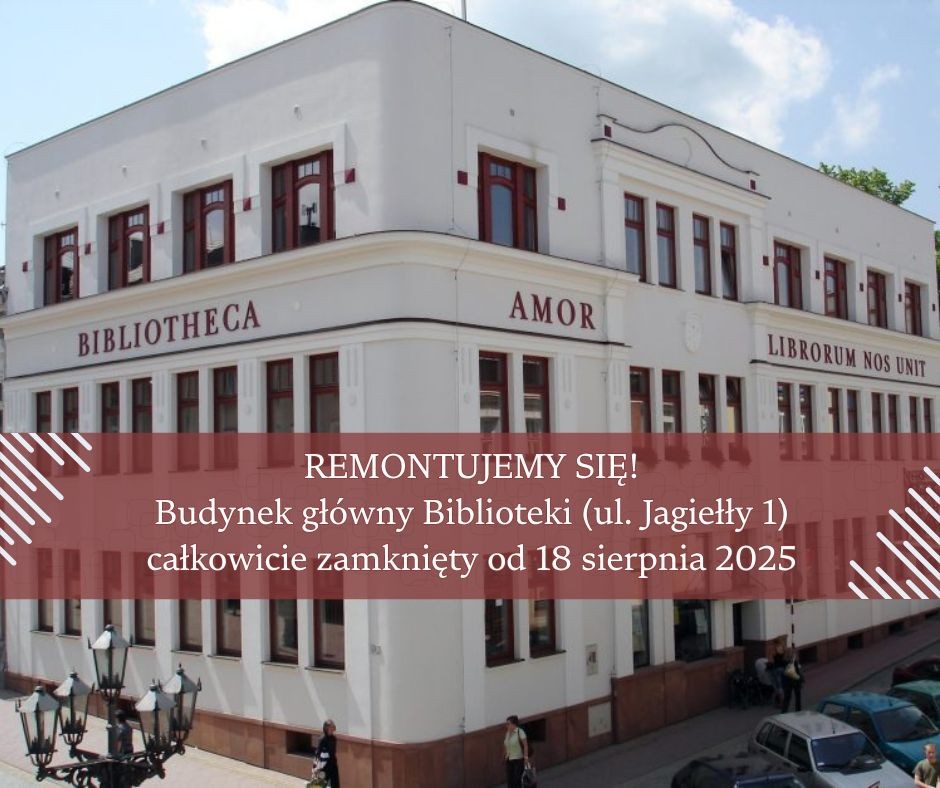 Wkrótce rozpocznie się remont gmachu głównego Biblioteki przy ul. Jagiełły. Gorlice