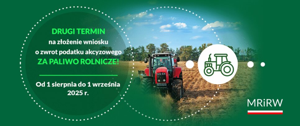 Ważna informacja dla rolników – Wnioski o zwrot podatku akcyzowego za paliwo rolnicze do 1 września. Gorlice