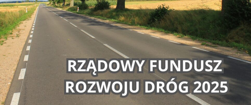 Współpraca przynosi efekty – Gmina Kalwaria Zebrzydowska pozyskała kolejne dofinansowanie z Rządowego Funduszu Rozwoju Dróg. Kalwaria Zebrzydowska