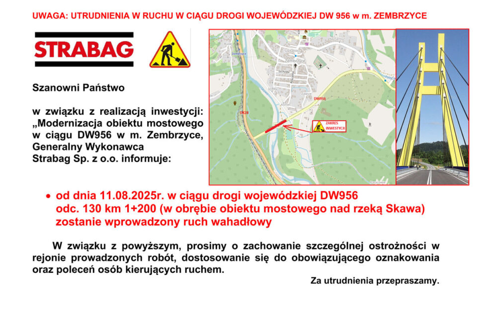 Utrudnienia w ruchu w ciągu drogi wojewódzkiej DW 956 w miejscowości Zembrzyce. Zembrzyce