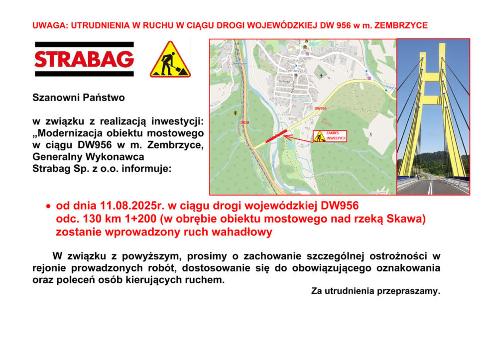 Utrudnienia w ruchu w ciągu drogi wojewódzkiej DW 956 w miejscowości Zembrzyce. Zembrzyce