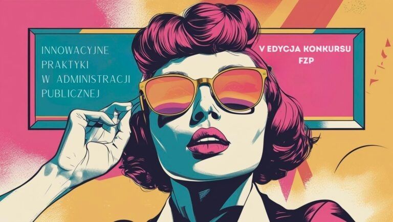 Konkurs Forum Zarządzania Publicznego – Innowacyjne praktyki w administracji publicznej. Małopolska