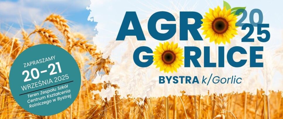AGRO GORLICE 2025 – święto rolnictwa i lokalnych smaków już we wrześniu!. Gorlice