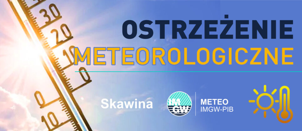 Uwaga! Ostrzeżenie o upałach II stopnia. Gmina Skawina