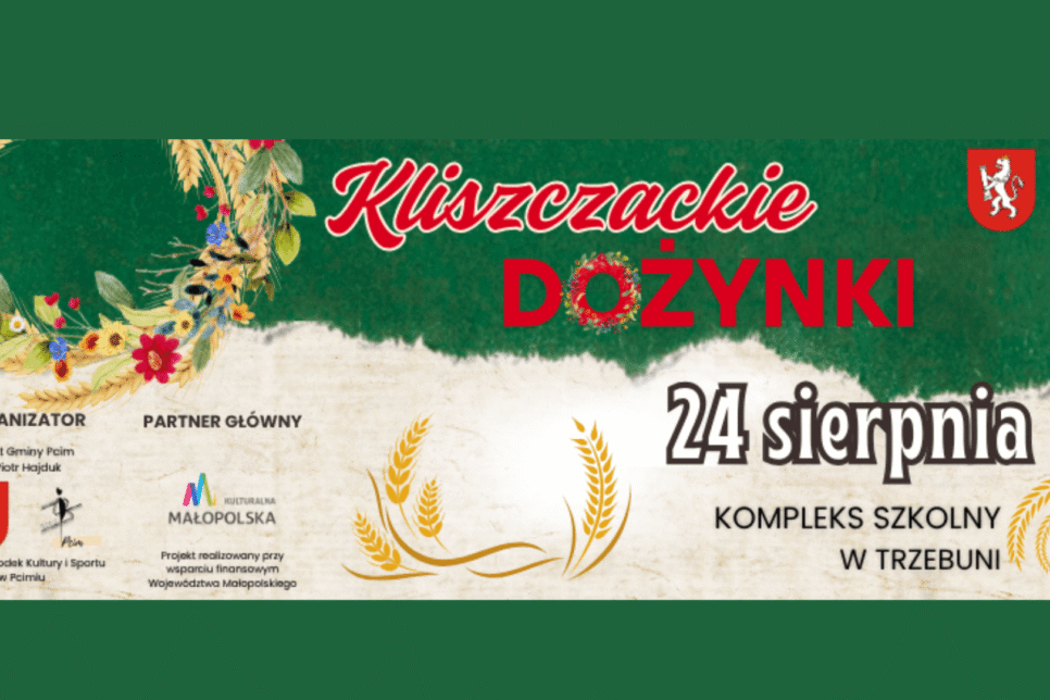 Kliszczackie Dożynki – już 24 sierpnia!. Gmina Pcim