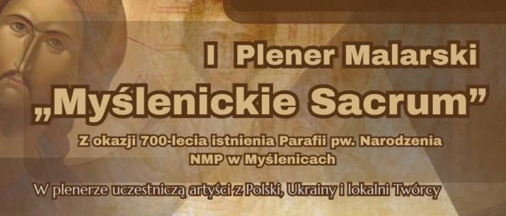 „Myślenickie sacrum” – święto sztuki i duchowości. Gmina Myślenice