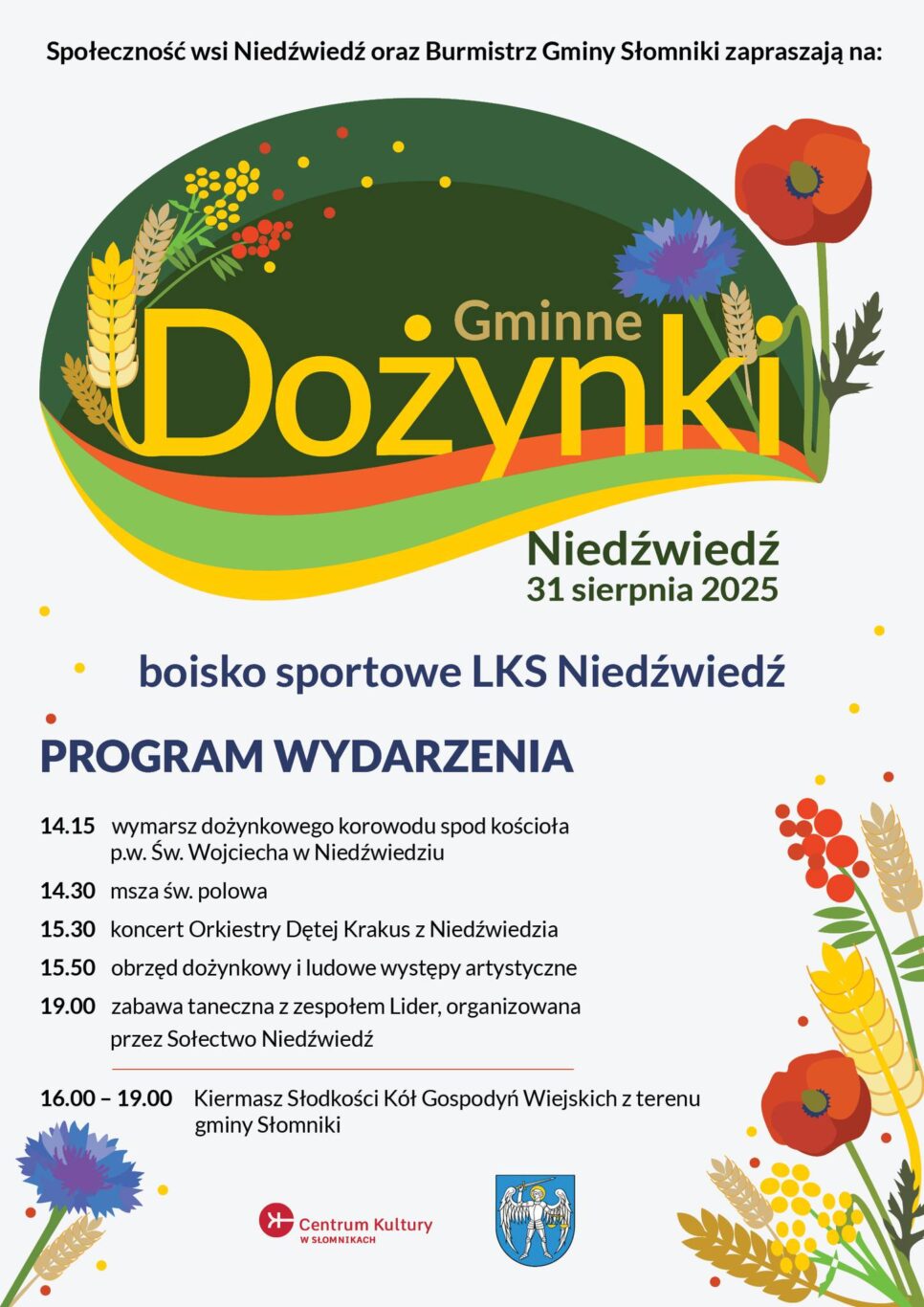 Zaproszenie na Gminne Dożynki w Niedźwiedziu. Gmina Słomniki