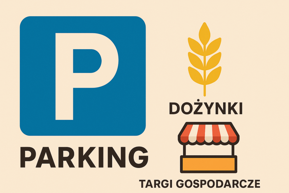 Lokalizacja parkingów podczas XIV Święta Powiśla Dąbrowskiego — Dożynki Powiatowe i Targi Gospodarcze. Gmina Dąbrowa Tarnowska