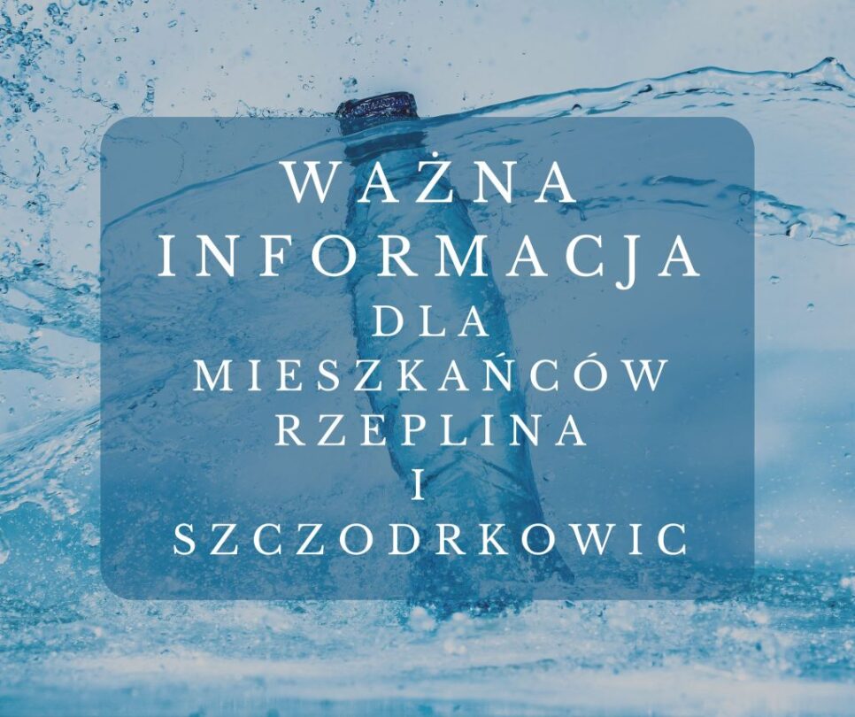 AKTUALIZACJA – POZYTYWNE WYNIKI BADAŃ WODY Z UJĘCIA W RZEPLINIE. Gmina Skała