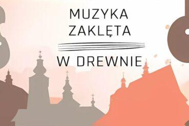 Festiwal „Muzyka Zaklęta w Drewnie” 2025 – cztery koncerty w wyjątkowych miejscach na mapie Małopolski. Stryszów