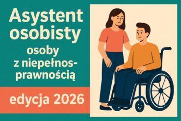 Program „Asystent osobisty osoby z niepełnosprawnością” dla Jednostek Samorządu Terytorialnego– edycja 2026. Gmina Dąbrowa Tarnowska