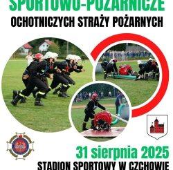 Zaproszenie na gminne zawody sportowo-pożarnicze. Gmina Czchów