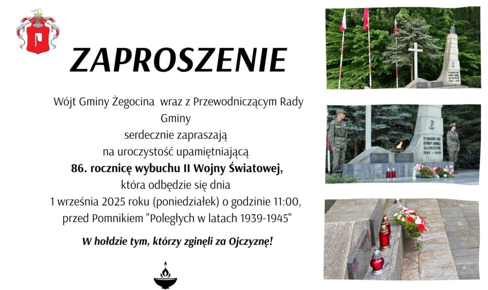 ZAPROSZENIE NA GMINNE OBCHODY 86. ROCZNICY WYBUCHU II WOJNY ŚWIATOWEJ. Gmina Żegocina