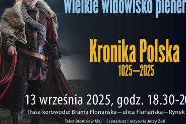 Królewskie widowisko na ulicach Krakowa! Przed nami „Kronika Polska 1025–2025”. Gorlice