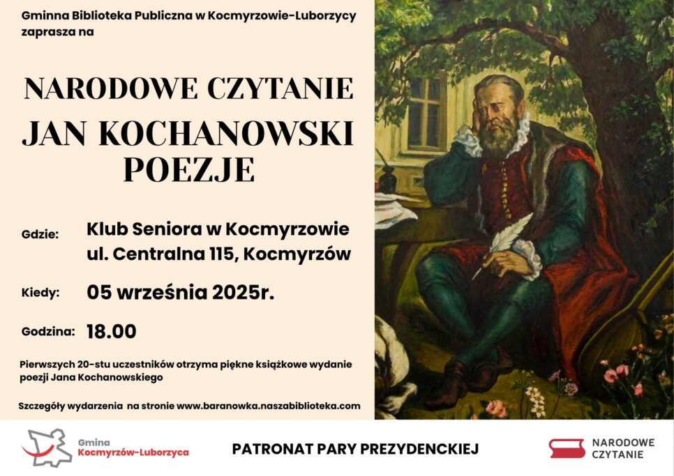 Narodowe Czytanie Poezji Jana Kochanowskiego w Kocmyrzowie!. Gmina Kocmyrzów-Luborzyca