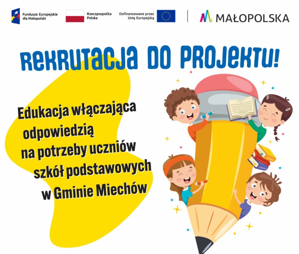 Projekt edukacja włączająca. Gmina Miechów