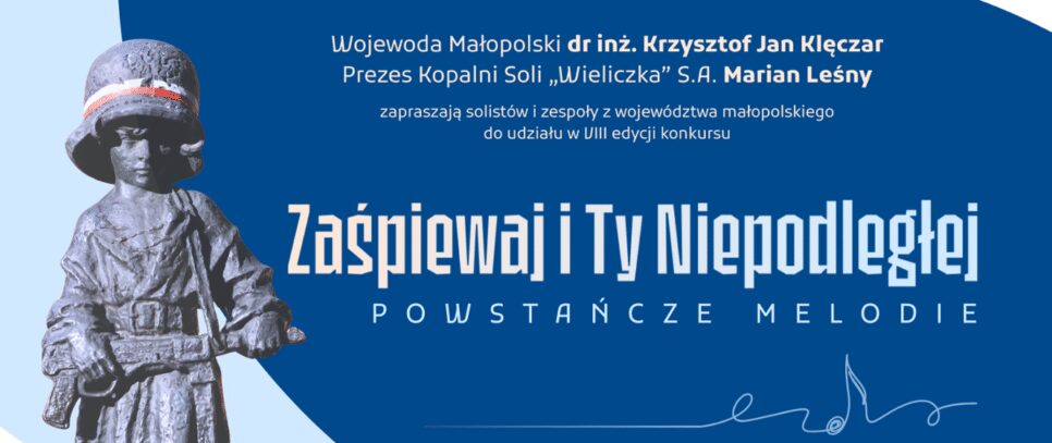 „zaŚPIEWAJ I TY NIEPODLEGŁEJ!” – VIII edycja konkursu pod hasłem „Powstańcze Melodie”. Gorlice