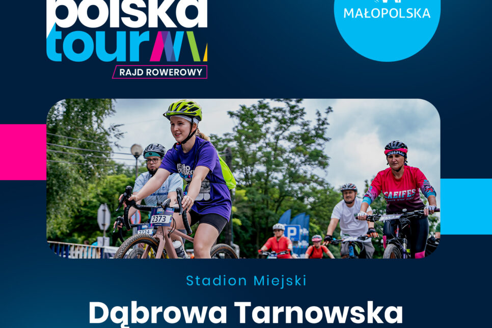 Już 7 września Małopolska Tour w Dąbrowie Tarnowskiej. Gmina Dąbrowa Tarnowska