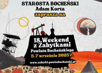 WEEKEND Z ZABYTKAMI POWIATU BOCHEŃSKIEGO JUŻ PO RAZ 18. Gmina Lipnica Murowana