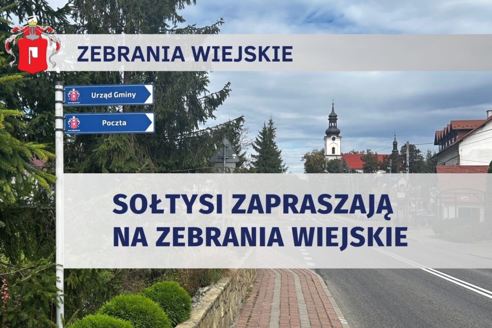 Zapraszamy na zebrania wiejskie. Gmina Żegocina