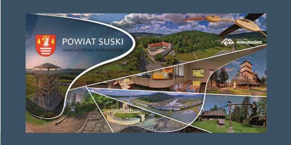 Zapraszamy na wirtualne zwiedzanie powiatu suskiego. Powiat suski