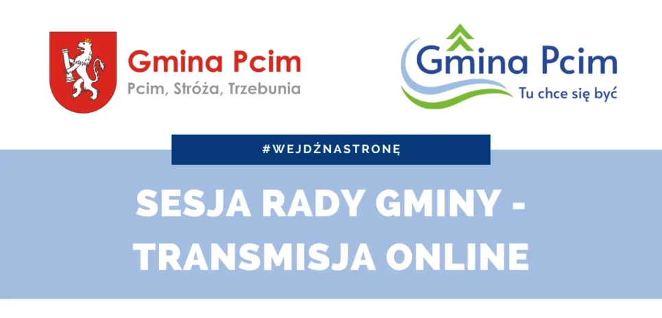 Sesja Rady Gminy Pcim –  transmisja online. Gmina Pcim