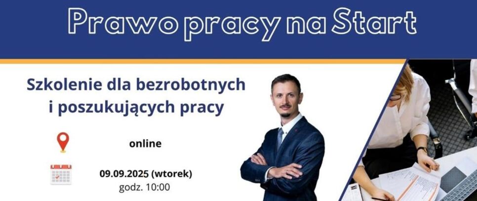 Szkolenie „Prawo Pracy na Start”. Gorlice