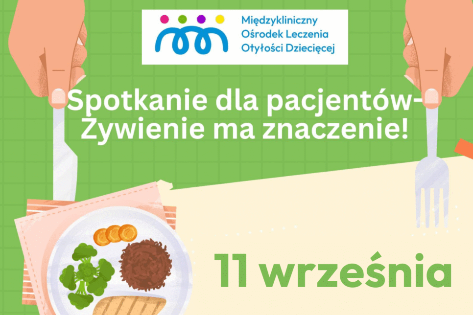 Spotkanie edukacyjne dla Pacjentów MOLOD – Żywienie ma znaczenie!. USDK Kraków