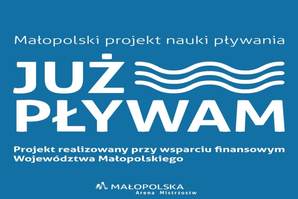 JUŻ JUTRO ROZPOCZYNAMY NAUKĘ PŁYWANIA W RAMACH PROJEKTU ”JUŻ PŁYWAM” 2025.. Gmina Igołomia-Wawrzeńczyce