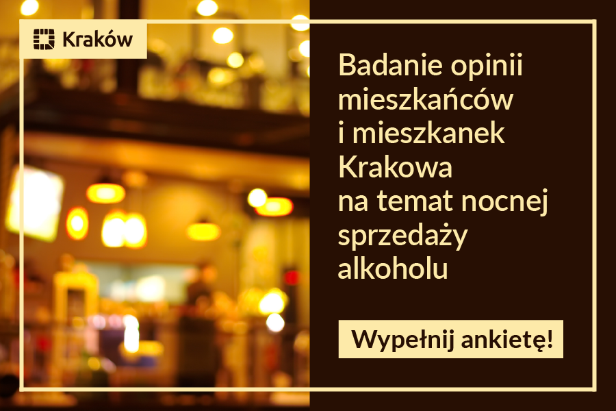 Co sądzisz o nocnej sprzedaży alkoholu? Wyraź swoją opinię. Kraków