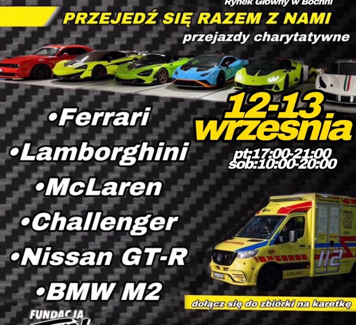 Przejedź się supersamochodem i spełnij swoje marzenia – wesprzyj zakup karetki dla dzieci. Bochnia