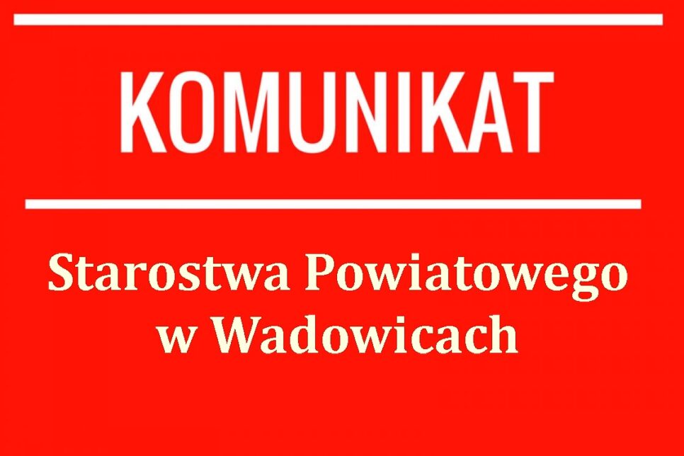Informacja odnośnie funkcjonowania Referatu Zamiejscowego Wydziału Budownictwa i Zagospodarowania Przestrzennego!. Wadowice
