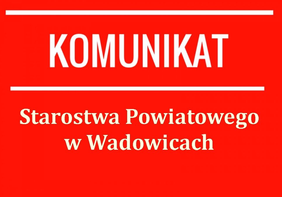 Informacja odnośnie funkcjonowania Referatu Zamiejscowego Wydziału Budownictwa i Zagospodarowania Przestrzennego!. Wadowice