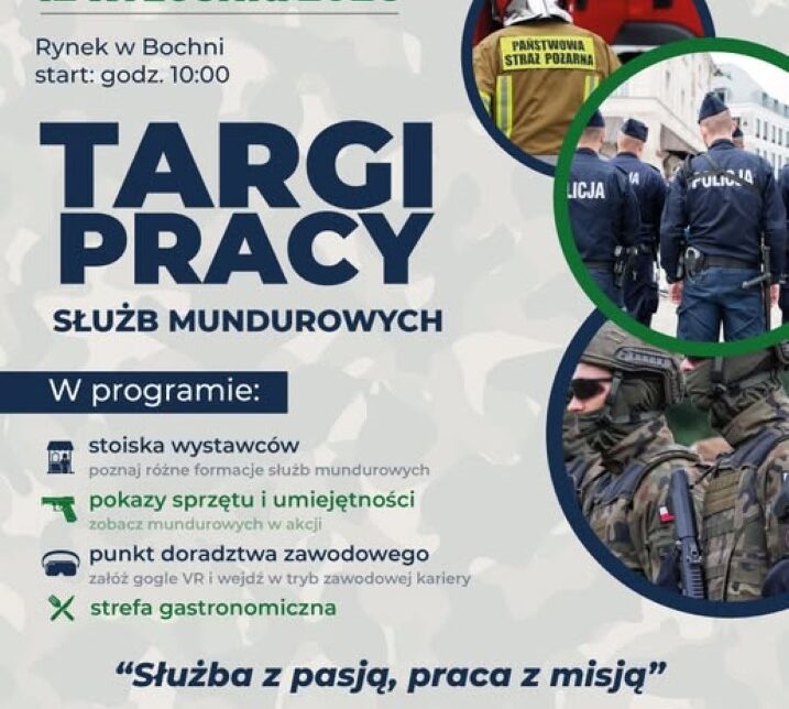 Służba z pasją, praca z misją – Targi Pracy Służb Mundurowych w Bochni.. Bochnia